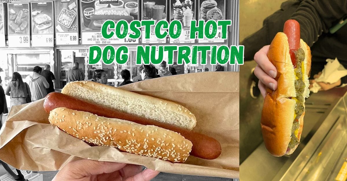 Costco Hot Dog Nutrition